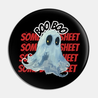 This is some boo sheet Pin