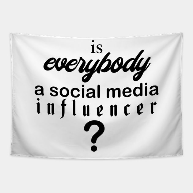 Social Media Influencer Tapestry by speciezasvisuals