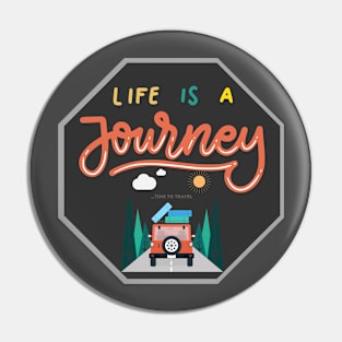 life is a journey Pin