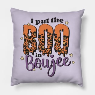 I Put the Boo in Boujee Pillow