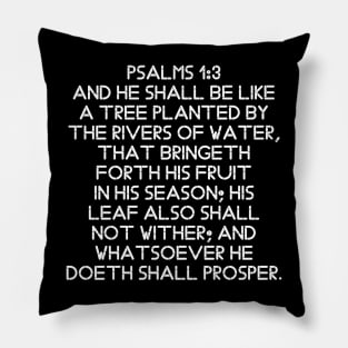 Psalm 1:3 King James Version Bible Verse Typography Pillow