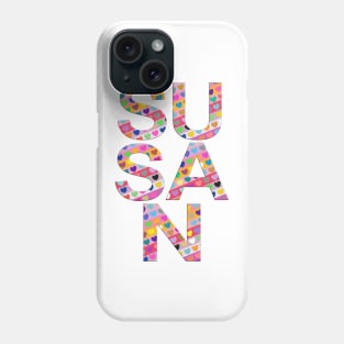 Susan, name, typography Phone Case