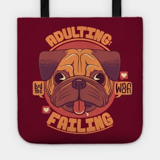 Adulting: failing Tote