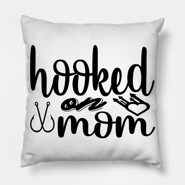 Hooked On Mom Pillow by Dream zone