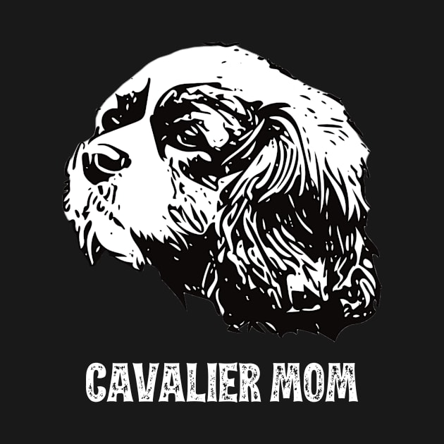 Cavalier Mom Cavalier King Charles Spaniel Design by DoggyStyles