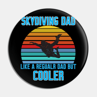 Funny Skydiving Dad Pin