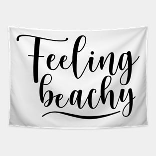 Feeling Beachy. Fun Summer Beach Lover Design. Tapestry