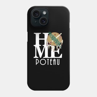 HOME Poteau OK (white text) Phone Case