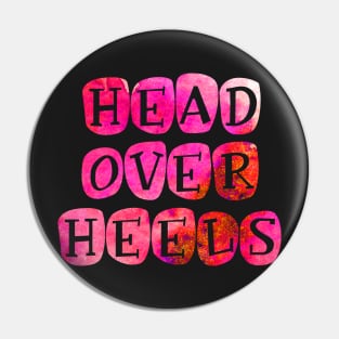 Bright 'Head over Heels' Typography Design Pin