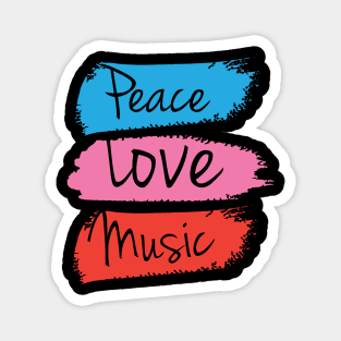 PEACE LOVE MUSIC Magnet