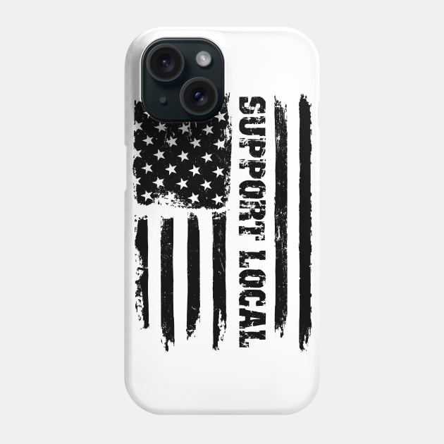 Support Local United States Flag Phone Case by INpressMerch