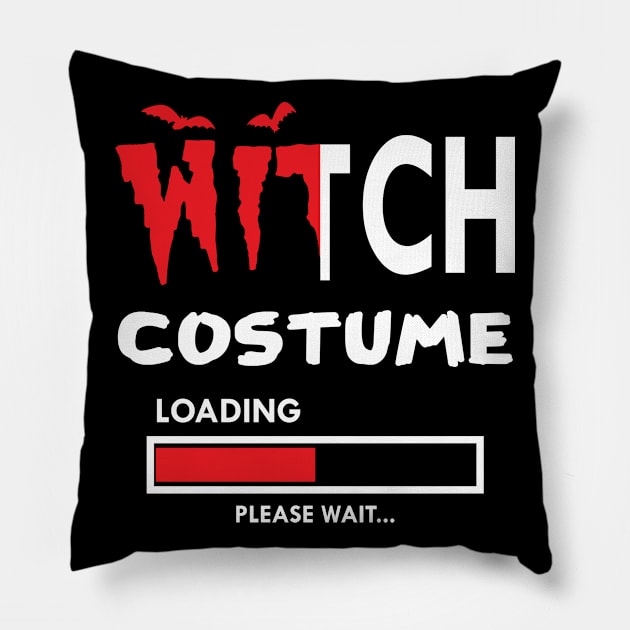 Witch costume loading please wait Pillow by KC Happy Shop