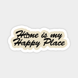 Home is my Happy Place Magnet