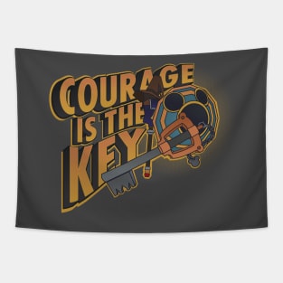 Courage is the key Tapestry