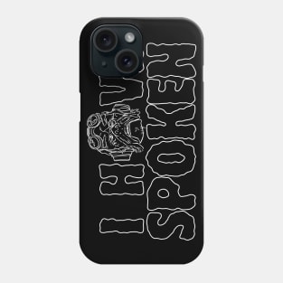 I have spoken - outline white Phone Case