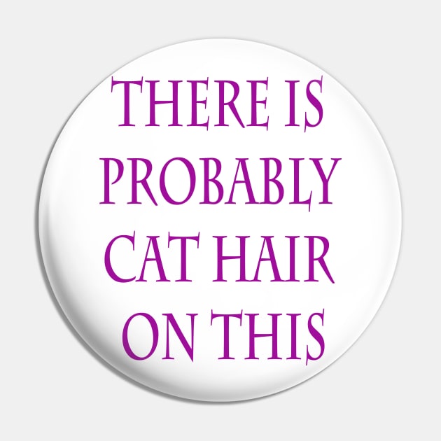 Cat hair funny saying cat owner humor Pin by starchildsdesigns