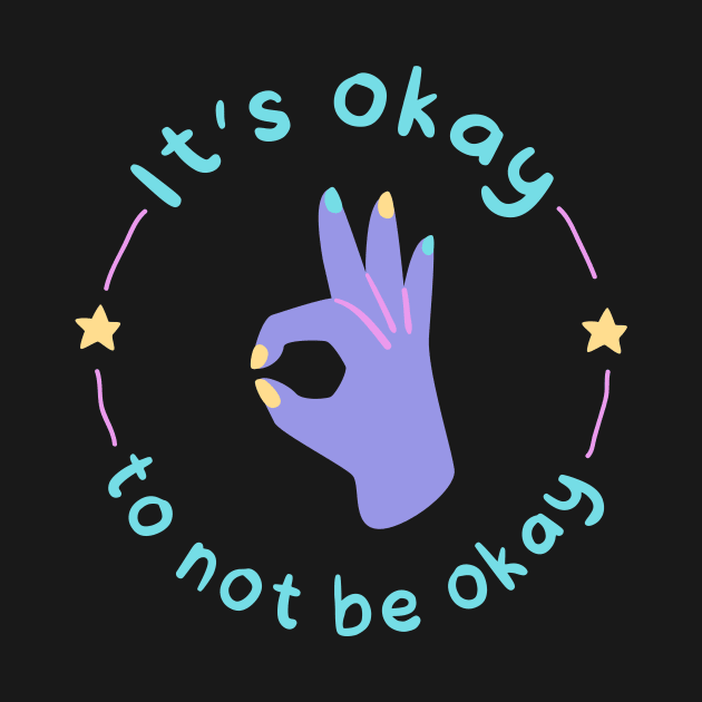 It's okay to not be okay by blue-koala