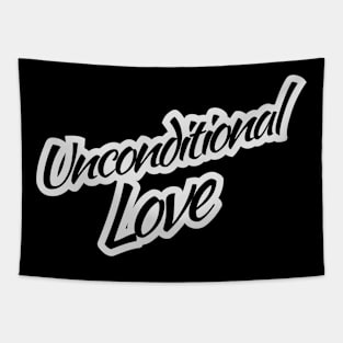 Unconditional love Tapestry