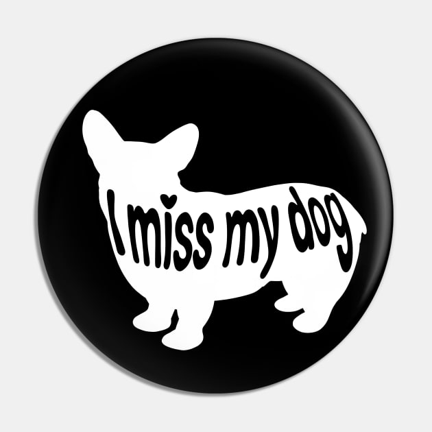 I miss my dog Pin by IhateDumplings