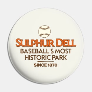 Defunct Sulphur Dell Baseball Stadium Pin