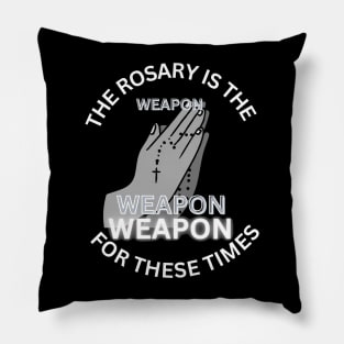 The Rosary is the ‘weapon’ for these times Pillow