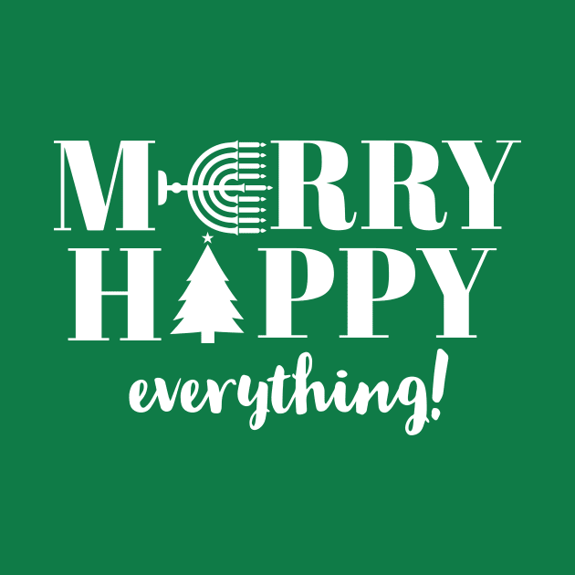 MERRY HAPPY EVERYTHING by GRAND CRU