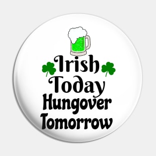 Irish today Pin