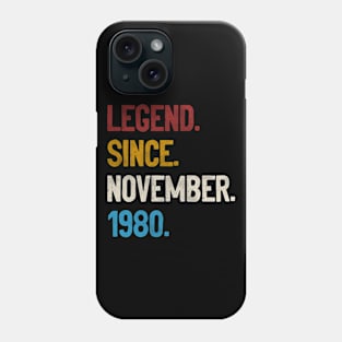 Legend Since November 1980 Tee 40th Birthday Gifts 40 Years Old Phone Case