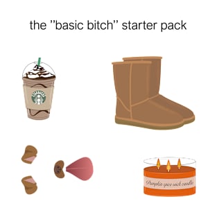 Basic bitch starter pack sticker set T-Shirt