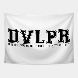 DVLPR: It's harder to read code than to write it Tapestry