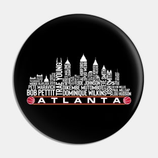 Atlanta Basketball Team All Time Legends, Atlanta City Skyline Pin