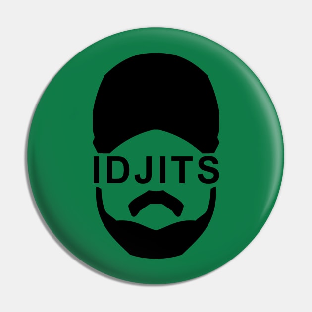 Idjits Pin by potatonomad