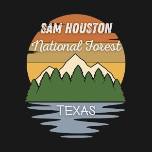 Sam Houston National Forest Texas T-Shirt