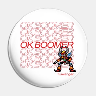 Ok Boomer Kuwanger Pin