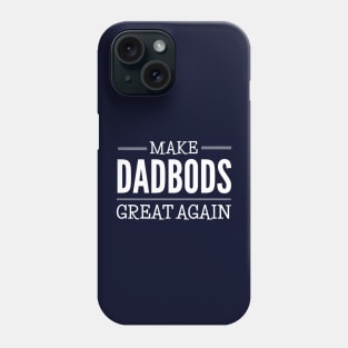 Dad Phone Case