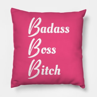 Badass Boss Bitch Pillow