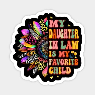 My Daughter In Law Is My Favorite Child Groovy Mother's Day Magnet