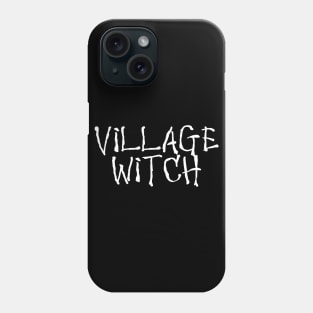 Wiccan Occult Satanic Witchcraft Village Witch Phone Case