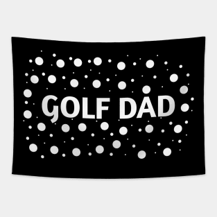 Golf Dad, Gift for Golf Players Tapestry