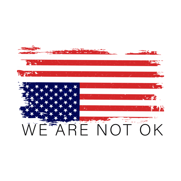 We Are Not Ok Inverted Us Flag by Sunoria