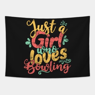 Just A Girl Who Loves Bowling Gift print Tapestry