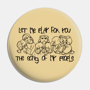 LET ME PLAY FOR YOU THE SONG OF MY PEOPLE Pin