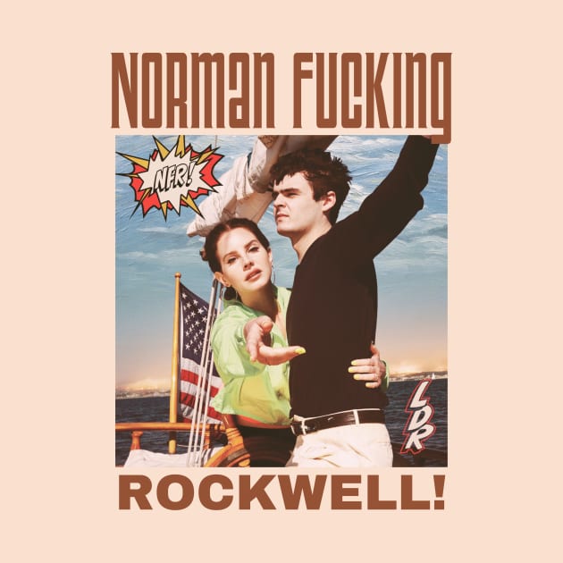 Norman Fucking Rockwell! by The Psychopath's