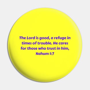 Bible Verse Nahum 1:7 Pin