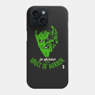 Dr. Walpurgis and the Vault of Horror Phone Case