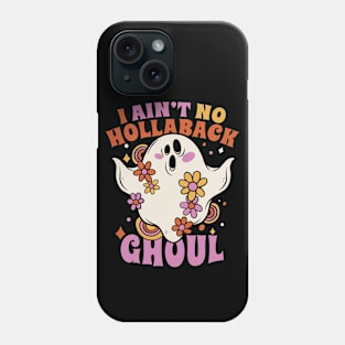 I Ain't No Hollaback Ghoul // Funny Vintage Halloween Ghost Phone Case