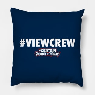 POV #ViewCrew Pillow