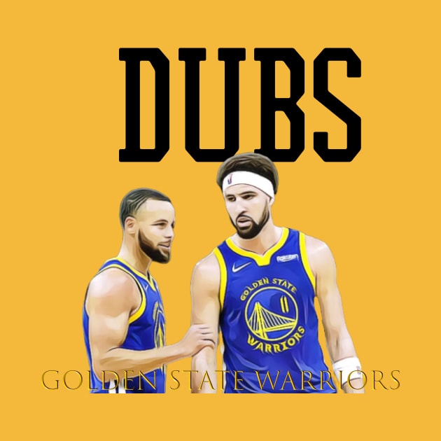 dubs golden state warriors by Pixy Official