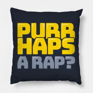 Cat Hip Hop Purr-haps a Rap Pillow