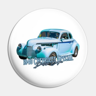 1940 Chevrolet Special Deluxe Coupe Pin